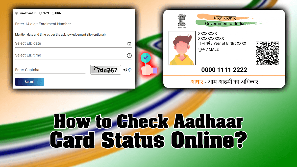 How to Check Aadhaar Card Status Online
