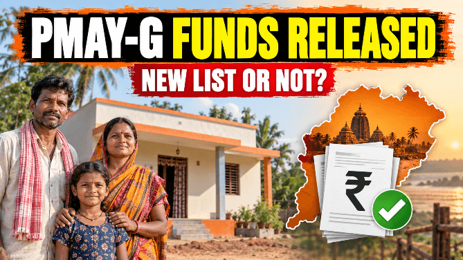 Odisha PMAY-G Funds Finally Released